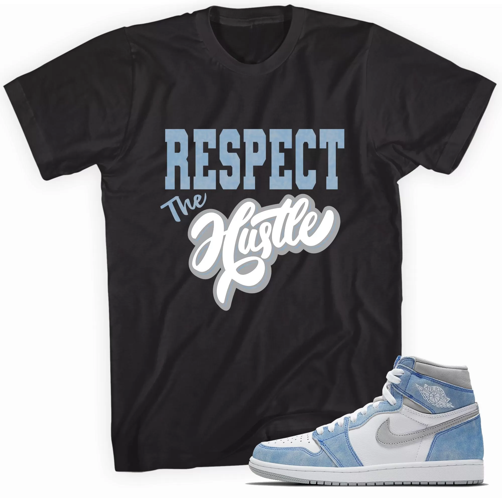 1 High Hyper Royal Shirt Respect The Hustle