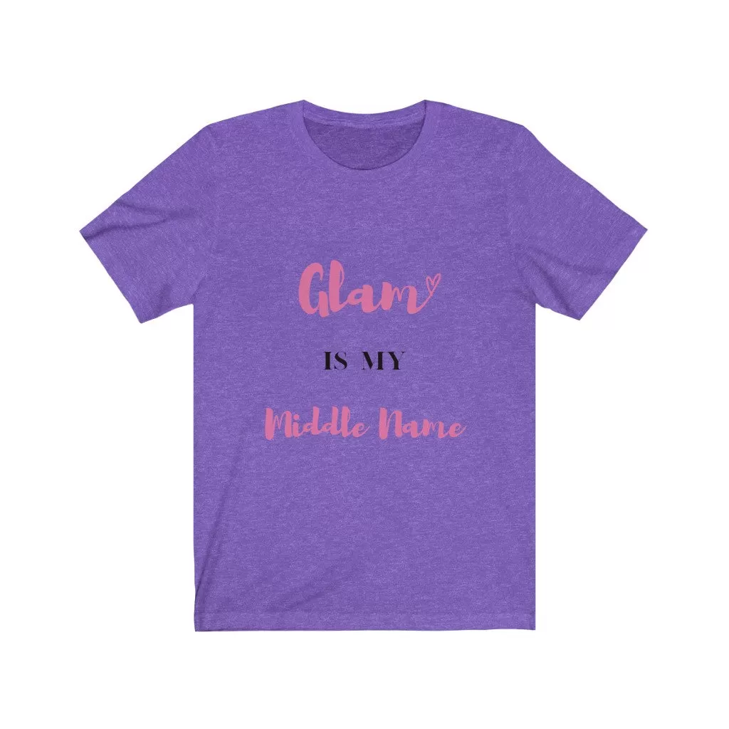 Glam is my name Tee