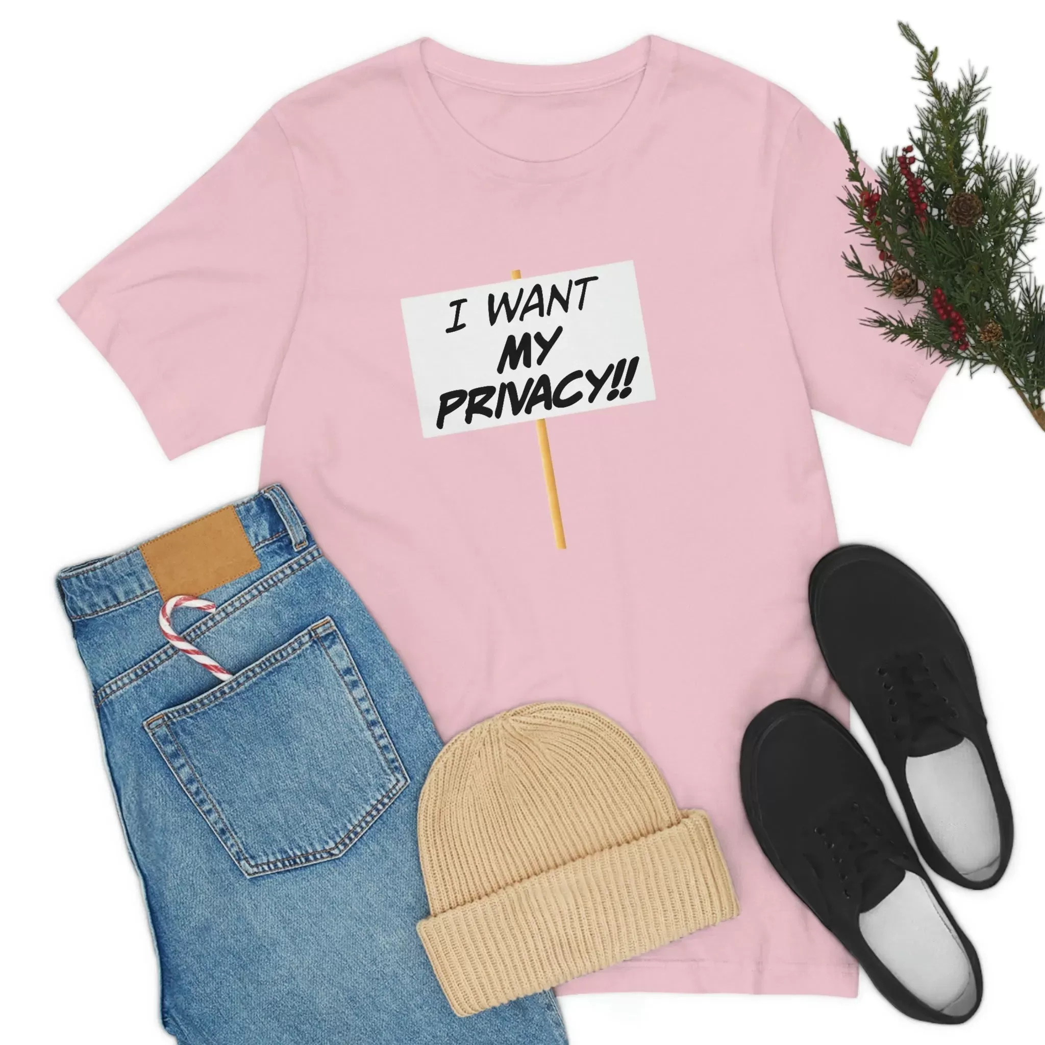 I Want My Privacy!! Unisex Jersey Short Sleeve Tee